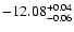 $\rm -12.08_{ -0.06}^{ + 0.04}$