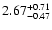 $\rm 2.67_{-0.47}^{+0.71}$