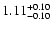 $\rm 1.11_{-0.10}^{+0.10}$