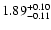 $\rm 1.89_{-0.11}^{+0.10}$