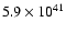 $5.9 \times 10^{41}$