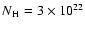 $N\rm {_H}=3\times 10^{22}$