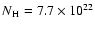 $N\rm {_H} =7.7\times 10^{22}$