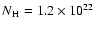 $N\rm {_H}=1.2\times 10^{22}$