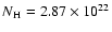 $N\rm {_H}=2.87\times10^{22}$
