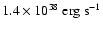 $\rm {1.4 \times 10^{38}~erg~s^{-1}}$