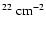$^{22}~\rm cm^{-2}$