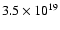 $3.5\times10^{19}$
