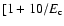 $ [1+10/E_{\rm c}$
