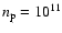 $n_{\rm p}=10^{11}$