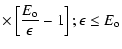 $\displaystyle \times \left[\frac{E_{\rm o}}{\epsilon}-1\right]; \epsilon \le E_{\rm o}$