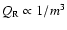 $Q_{\rm R} \propto 1/m^3$