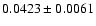 $ 0.0423 \pm 0.0061 $