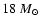 $18~M_{\odot}$