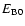 $E_{\rm B0}$