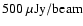$500~\mu\rm {Jy/beam}$
