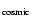 $_{\rm cosmic}$