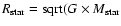 $R_{\rm star} = {\rm sqrt}(G \times M_{\rm star}$