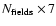 $N_{\rm fields} \times 7$