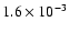 $1.6\times 10^{-3}$