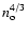 $n_{\rm o}^{4/3}$