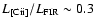 ${L_{\rm [C {\sc ii}]}/L_{\rm FIR}} \sim0.3$