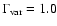 $\Gamma_{\rm var} = 1.0$