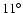 $11^\circ$