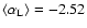 $\langle \alpha_{\rm L} \rangle = -2.52$