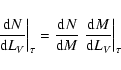\begin{displaymath}\left. \frac{{\rm d}N}{{\rm d}L_V}\right\vert _\tau = \frac{{...
...{\rm d}M} \left. \frac{{\rm d}M}{{\rm d}L_V} \right\vert _\tau
\end{displaymath}