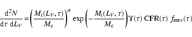 \begin{displaymath}\frac{{\rm d}^2N}{{\rm d}\tau~{\rm d}L_V} \!=\! \left(\frac{M...
...right)\! \Upsilon(\tau) ~ {\rm CFR}(\tau) ~ f_{\rm surv}(\tau)
\end{displaymath}
