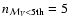 $n_{\mathcal{M}_V<\rm 5th}=5$