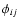 $\phi_{ij}$