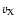$v_{{\rm X}}$