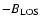 $-B_{\rm LOS}$