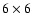 $6\times6$