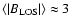 $\langle \vert B_{\rm LOS}\vert\rangle \approx3$