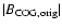$\vert B_{\rm COG, orig}\vert$