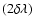 $(2\delta \lambda )$