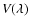 $V(\lambda)$