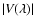 $\vert V(\lambda)\vert$