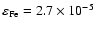 $\varepsilon_{\rm Fe}=2.7\times10^{-5}$