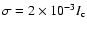$\sigma=2\times10^{-3}I_{\rm c}$