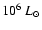 $10^6~L_{\odot}$