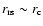 $r_{\rm rs}\sim r_{\rm c}$