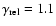 $\gamma_{\rm rel}=1.1$