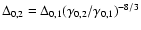 $\Delta_{0,2}=\Delta_{0,1}(\gamma_{0,2}/\gamma_{0,1})^{-8/3}$