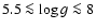 $5.5 \la \log g \la 8$