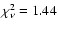 $\chi^{2}_{\nu}=1.44$