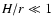 $H/r \ll 1$